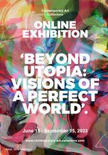 Beyond Utopia- Visions of a Perfect World Online Exhibition